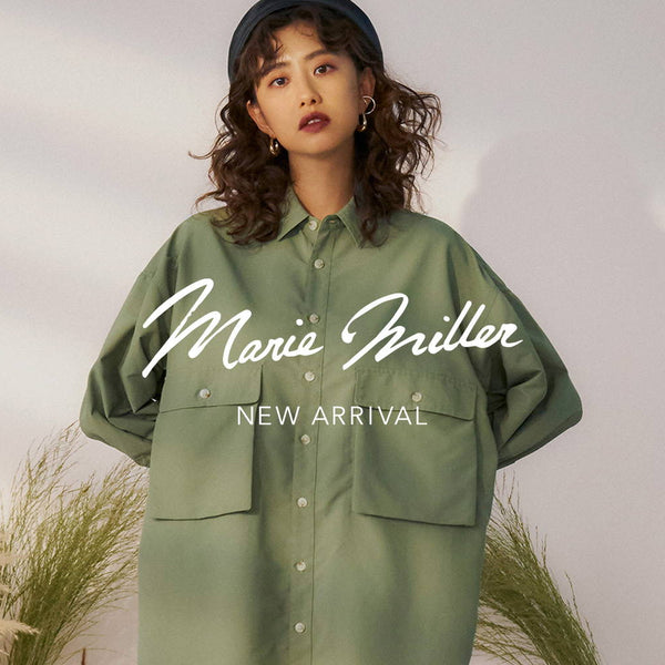 NEW ARRIVAL / Marie Miller