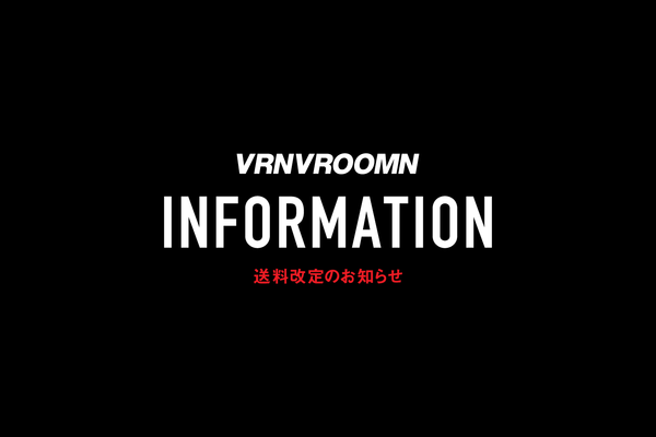 VRNVROOMN / 送料改定のお知らせ